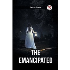 (영문도서) The Emancipated Paperback, Double 9 Books, English, 9789361426797