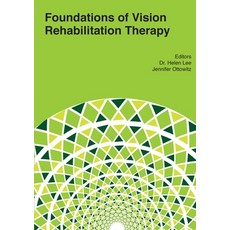Foundations of Vision Rehabilitation Therapy Hardcover, American Printing House for the Blind