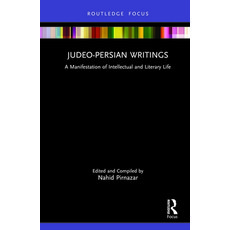 (영문도서) Judeo-Persian Writings: A Manifestation of Intellectual and Literary Life Hardcover, Routledge, English, 9781032145761