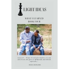 (영문도서) Light Ideas: What I Learned Paperback, Derek Rodgers, English, 9798989920464