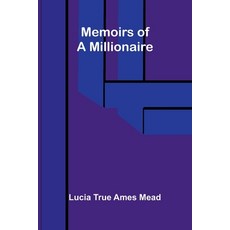(英文圖書)Memoirs of a millionaire 平裝版, Alpha Edition, 英文