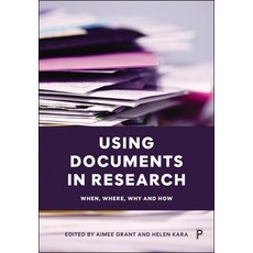 (영문도서)Using Documents in Research: When Where Why and How Hardcover, Policy Press, English, 9781447374923