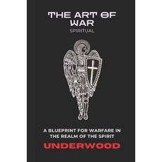 (英文圖書)The Art of War (Spiritual): A Blueprint for War in the Spirit Realm 平裝版, Independently Published, 英文