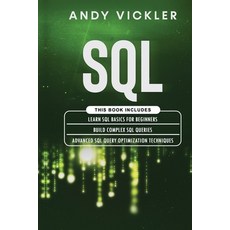 (영문도서) SQL: This book includes: Learn SQL Basics for beginners + Build Complex SQL Que... Paperback, Ladoo Publishing LLC, English, 9781955786218
