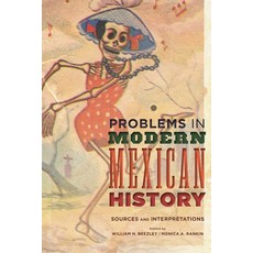 (英文圖書)Problems in Modern Mexican History: Sources and Interpretations 平裝版, Rowman & Littlefield Publis..., 英文