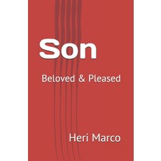 (영문도서)Son: Beloved & Pleased Paperback, Independently Published, English, 9798279202188