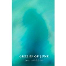 Greens of June Paperback, English, 9780578869339