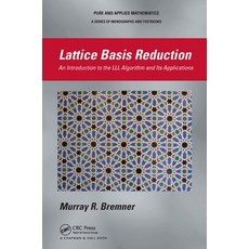 (영문도서)Lattice Basis Reduction: An Introduction to the LLL Algorithm and Its Applications Paperback, English, 9781032921822, CRC Press English, 9781032921822, CRC Press