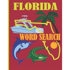 Florida Word Search: Puzzle Book Funny Gift from Sunshine State Paperback, Independently Published, English, 9798596132250