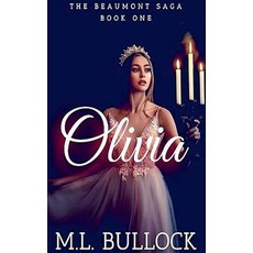 (영문도서)Olivia Paperback, M.L. Bullock, English, 9798231603145