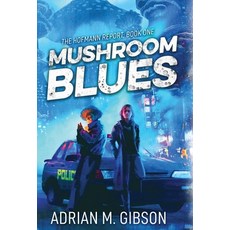 (영문도서) Mushroom Blues Hardcover, Kinoko Book Co., English, 9789942453198