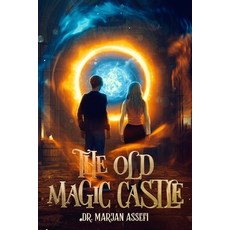 (영문도서)The old Magic Castle Paperback, McSrc Press, English, 9798218941628