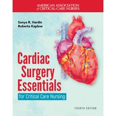 (영문도서) Cardiac Surgery Essentials for Critical Care Nursing Paperback, Jones & Bartlett Publishers, English, 9781284286397