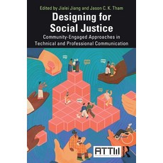 (영문도서) Designing for Social Justice: Community-Engaged Approaches in Technical and Pro... Paperback, Routledge, English, 9781032745916
