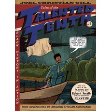 Robert Smalls Volume 3: Tales of the Talented Tenth Paperback, Fulcrum Publishing