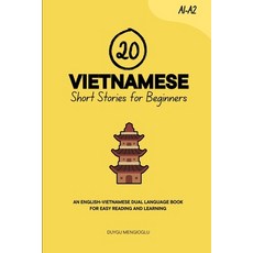 (英文圖書)20 Vietnamese Short Stories for Beginners: An English-Vietnamese Dual-Language B... 平裝版, Independently Published, 英文