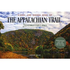 (영문도서)Iconic and Hidden Gems of the Appalachian Trail: 20 Unforgettable Hikes Hardcover, Schiffer Publishing, English, 9780764371066