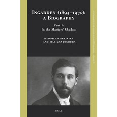 (英文圖書)Ingarden (1893-1970): A Biography. Part 1: In the Masters' Shadow 精裝版, Brill, 英文