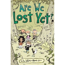 (영문도서) Are We Lost Yet? 4: Another Wallace the Brave Collection Paperback, Andrews McMeel Publishing, English, 9781524874728
