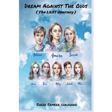 Dream Against The Odds: (The LSAT Journey) [paperback], Dream Against The Odds: (The L