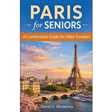 (英文圖書)Paris for Seniors 平裝版, David G. Hennessey, 英文, 平裝本