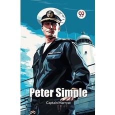 (영문도서) Peter Simple Paperback, Double 9 Books, English, 9789365788198