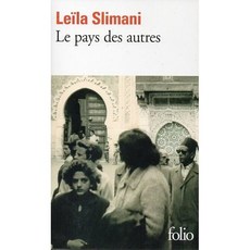 Le pays des autres, Gallimard