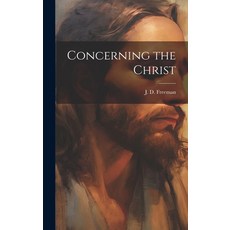 (영문도서) Concerning the Christ [microform] Hardcover, Legare Street Press, English, 9781019701591