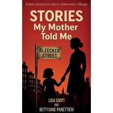 (英文圖書)Stories My Mother Told Me Italian American Life in Greenwich Village 精裝版, Spines, 英文