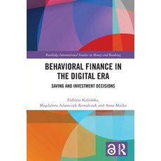 (英文圖書)Behavioral Finance in the Digital Era: Saving and Investment Decisions 平裝版, Routledge, 英文