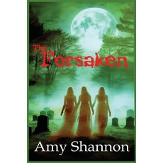 (영문도서)The Forsaken Paperback, Essence Enterprises, English, 9798348194376