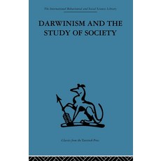 (영문도서)Darwinism and the Study of Society: A Centenary Symposium Paperback, Routledge, English, 9780415606233 Routledge, English, 9780415606233