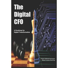(영문도서) The Digital CFO: A Roadmap for Digital Transformation Paperback, Independently Published, English, 9798300138868
