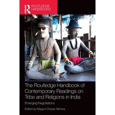 (영문도서) The Routledge Handbook of Contemporary Readings on Tribe and Religions in India... Hardcover, Routledge India, English, 9781032522135