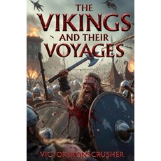(英文圖書)The Vikings and Their Voyages: A Graded Reader for B2-C1 Learners: Exploring the... 平裝版, Independently Published, 英文