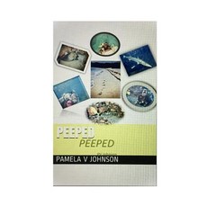 (영문도서) Peeped Paperback, Consultidanp, English, 9781732586710