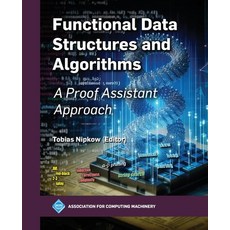 (英文圖書)Functional Data Structures and Algorithms: A Proof Assistant Approach 平裝版, ACM Books, 英文