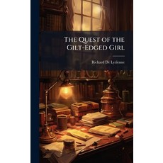 (英文圖書)The Quest of the Gilt-Edged Girl 精裝版, Hutson Street Press, 英文