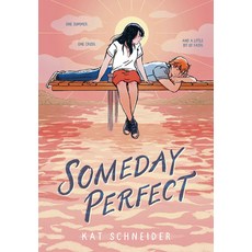 (영문도서)Someday Perfect: (A Graphic Novel) Paperback, Random House Graphic, English, 9780593809600