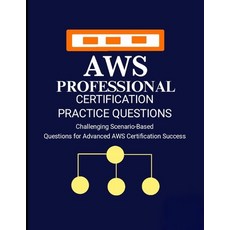 (英文圖書)AWS Professional Certification Practice Questions: Challenging Scenario-Based Qu... 平裝版, Independently Published, 英文