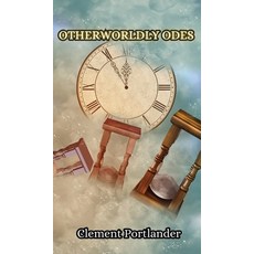 (영문도서) Otherworldly Odes Hardcover, Creative Arts Management Ou, English, 9789916348819