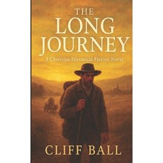 (영문도서)The Long Journey Paperback, Createspace Independent Pub..., English, 9781508942665