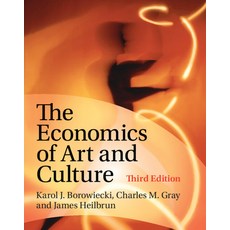 (영문도서) The Economics of Art and Culture Hardcover, Cambridge University Press, English, 9780521870306