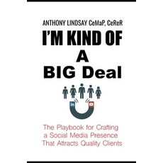 (英文圖書)I'm Kind of a Big Deal: The Playbook for Crafting a Social Media Presence That A... 平裝版, Independently Published, 英文