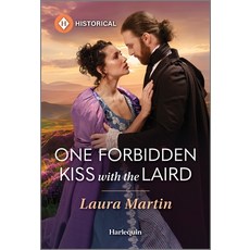 (영문도서)One Forbidden Kiss with the Laird Mass Market Paperbound, Harlequin Special Releases, English, 9781335831446