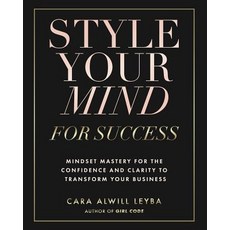 (영문도서)Style Your Mind For Success Paperback, Passionista Publishing, English, 9780692085592