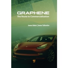 (영문도서) Graphene: The Route to Commercialisation Hardcover, Jenny Stanford Publishing, English, 9789814877879