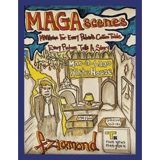 (영문도서) Magascenes: Magazine for Every Patriot's Coffee Table Every Picture Tells a Story Paperback, Authorhouse, English, 9781665568654