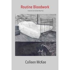 (영문도서) Routine Bloodwork Paperback, Headmistress Press, English, 9781733534543