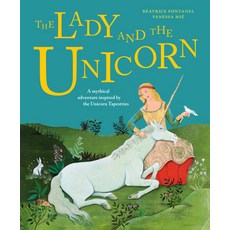(영문도서) The Lady and the Unicorn Hardcover, Princeton Architectural Press, English, 9781648961236